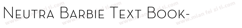 Neutra Barbie Text Book字体转换